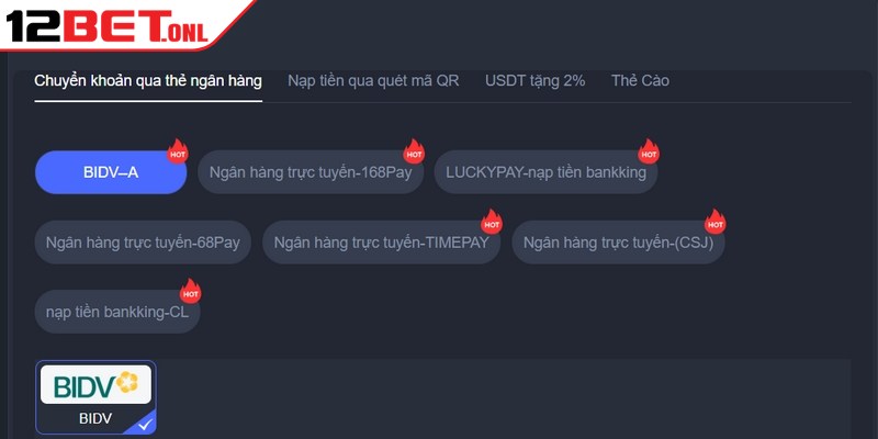 Đăng Ký 12BET - Khởi Đầu Cuộc Phiêu Lưu Giải Trí Bất Tận 15 Thao tác nạp tiền 12BET đã được thiết kế tối giản, độc đáo