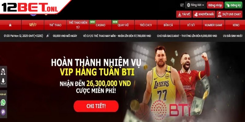 Link Vào 12BET - Bí Quyết Truy Cập Ổn Định, Không Bị Chặn 17 Đánh giá 12BET sở hữu kho game đa dạng